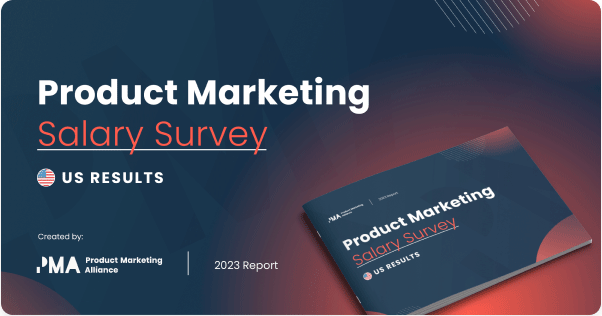 Product Marketing  Salary 
 Survey Results 2023